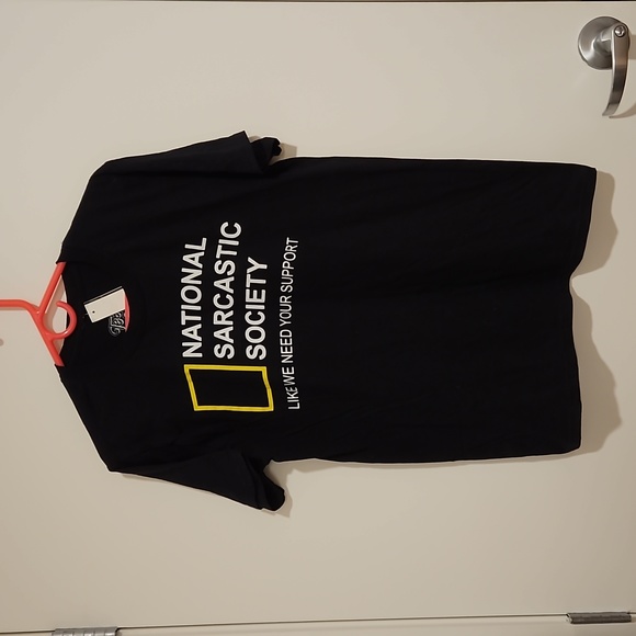 LEELUV 'National Sarcasm Society 'like we need your support' Med. Unisex humor - Picture 1 of 5